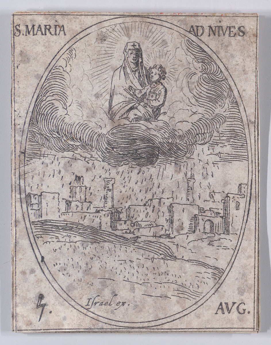 Ste. Marie des Neiges (Our Lady of the Snow), August 5th, from "Les Images De Tous Les Saincts et Saintes de L'Année" (Images of All of the Saints and Religious Events of the Year), Jacques Callot (French, Nancy 1592–1635 Nancy), Etching; second state of two (Lieure) 
