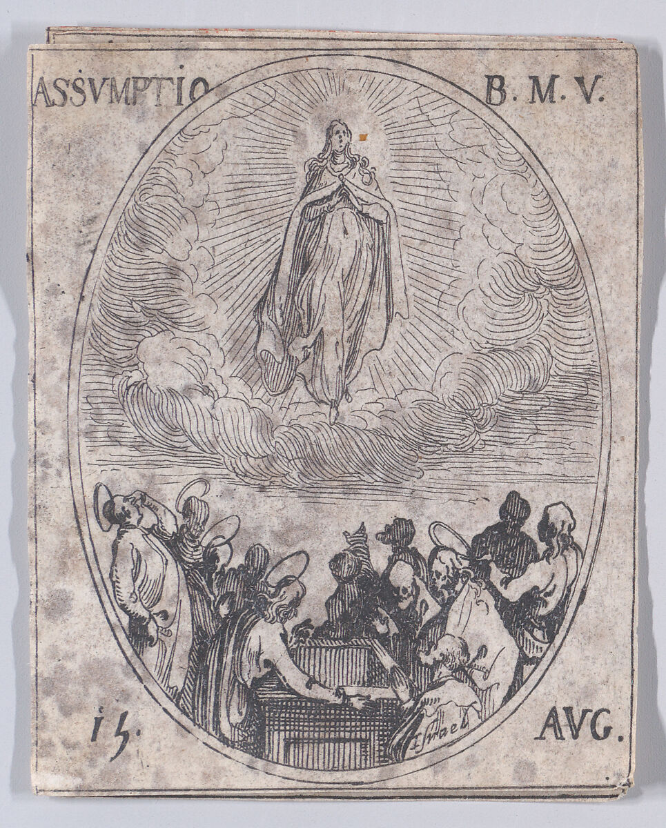 L'Assomption de la Sainte Vierge (The Assumption of the Virgin), August 15th, from "Les Images De Tous Les Saincts et Saintes de L'Année" (Images of All of the Saints and Religious Events of the Year), Jacques Callot (French, Nancy 1592–1635 Nancy), Etching; second state of two (Lieure) 