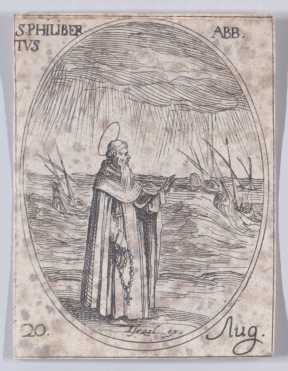 S. Philibert, abbé (St. Philibert, Abbot), August 20th, from "Les Images De Tous Les Saincts et Saintes de L'Année" (Images of All of the Saints and Religious Events of the Year), Jacques Callot (French, Nancy 1592–1635 Nancy), Etching; second state of two (Lieure) 