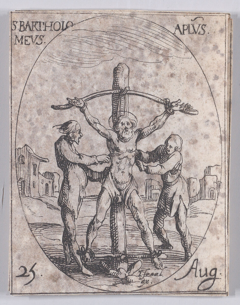 S. Barthélemy, apôtre (St. Bartholomew, Apostle), August 25th, from "Les Images De Tous Les Saincts et Saintes de L'Année" (Images of All of the Saints and Religious Events of the Year), Jacques Callot (French, Nancy 1592–1635 Nancy), Etching; second state of two (Lieure) 