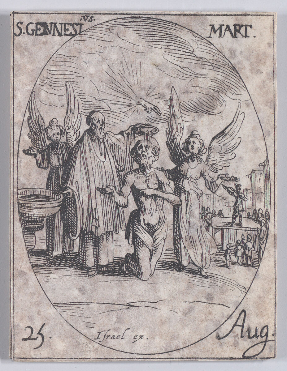 S. Genès, martyr (St. Genesius, Martyr), August 25th, from "Les Images De Tous Les Saincts et Saintes de L'Année" (Images of All of the Saints and Religious Events of the Year), Jacques Callot (French, Nancy 1592–1635 Nancy), Etching; second state of two (Lieure) 