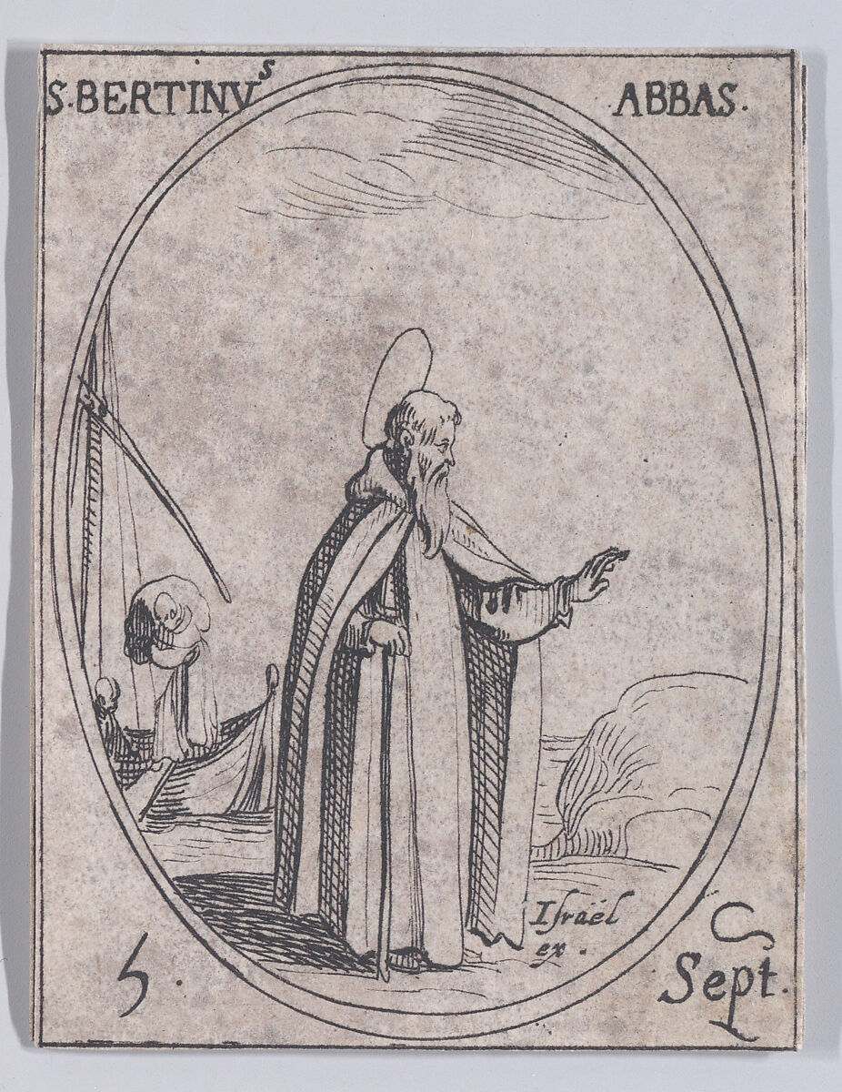 S. Bertin, abbé (St. Bertinus, Abbot), September 5th, from "Les Images De Tous Les Saincts et Saintes de L'Année" (Images of All of the Saints and Religious Events of the Year), Jacques Callot (French, Nancy 1592–1635 Nancy), Etching; second state of two (Lieure) 
