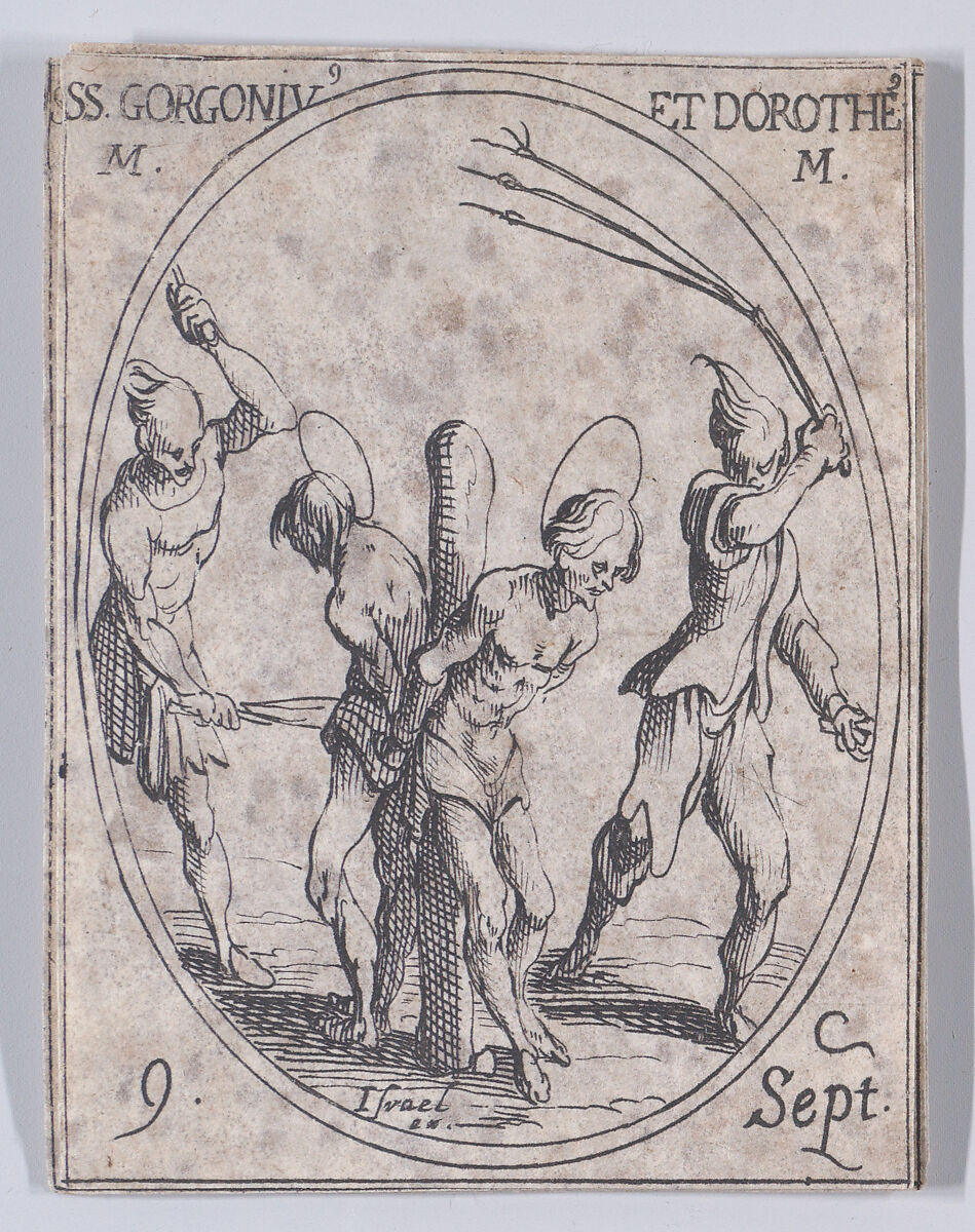 S. Gorgon et St. Dorothée, martyrs (St. Gorgonius and St. Dorotheus, Martyrs), September 9th, from "Les Images De Tous Les Saincts et Saintes de L'Année" (Images of All of the Saints and Religious Events of the Year), Jacques Callot (French, Nancy 1592–1635 Nancy), Etching; second state of two (Lieure) 