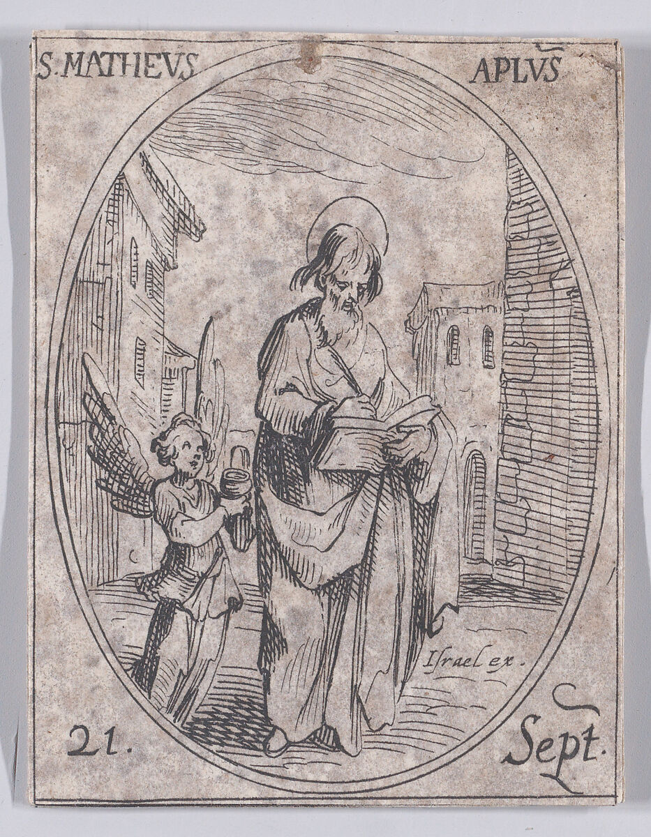 S. Mathieu, apôtre (St. Matthew, Apostle), September 21st, from "Les Images De Tous Les Saincts et Saintes de L'Année" (Images of All of the Saints and Religious Events of the Year), Jacques Callot (French, Nancy 1592–1635 Nancy), Etching; second state of two (Lieure) 