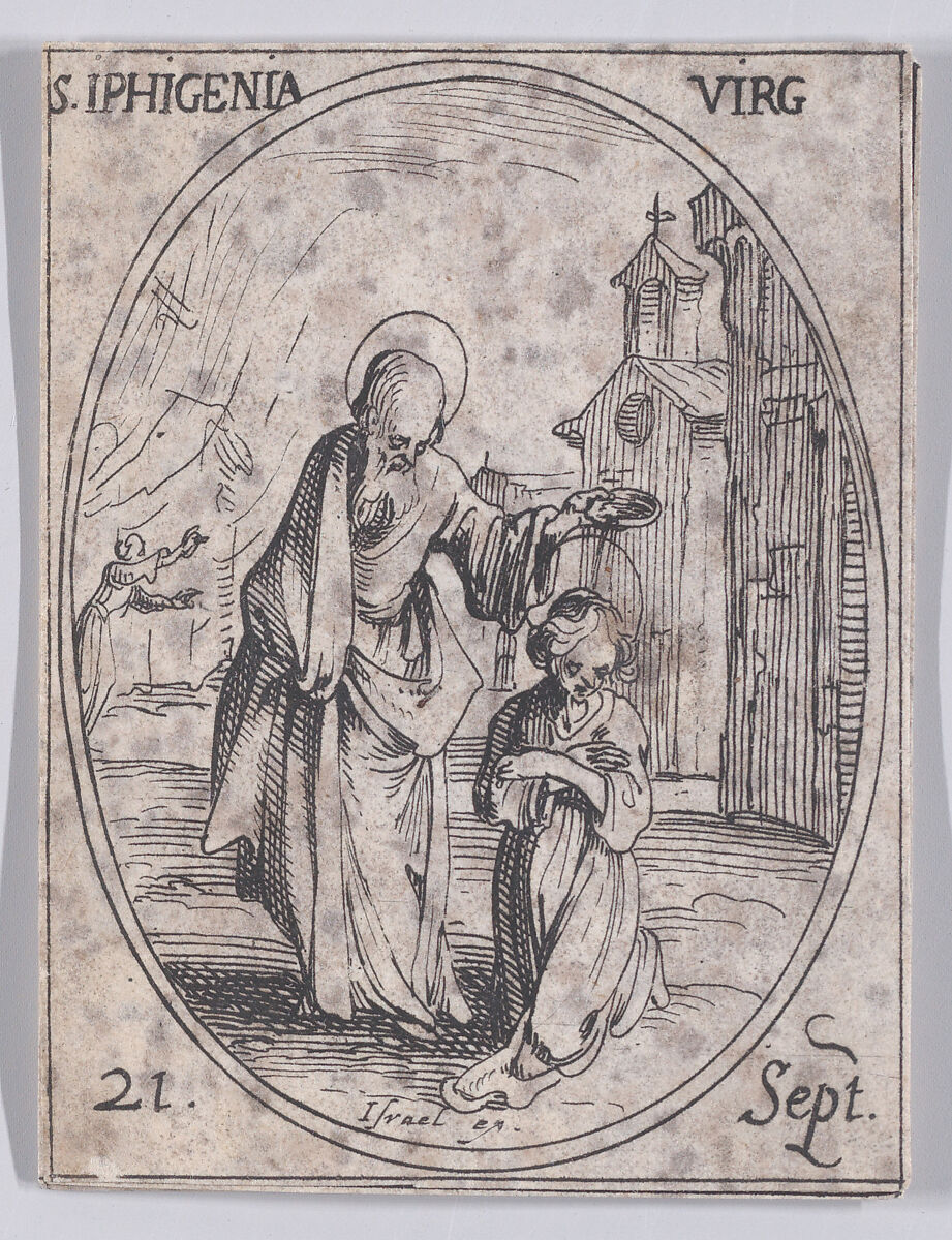S. Iphigénie, vierge (St. Iphigenia, Virgin), September 21st, from "Les Images De Tous Les Saincts et Saintes de L'Année" (Images of All of the Saints and Religious Events of the Year), Jacques Callot (French, Nancy 1592–1635 Nancy), Etching; second state of two (Lieure) 