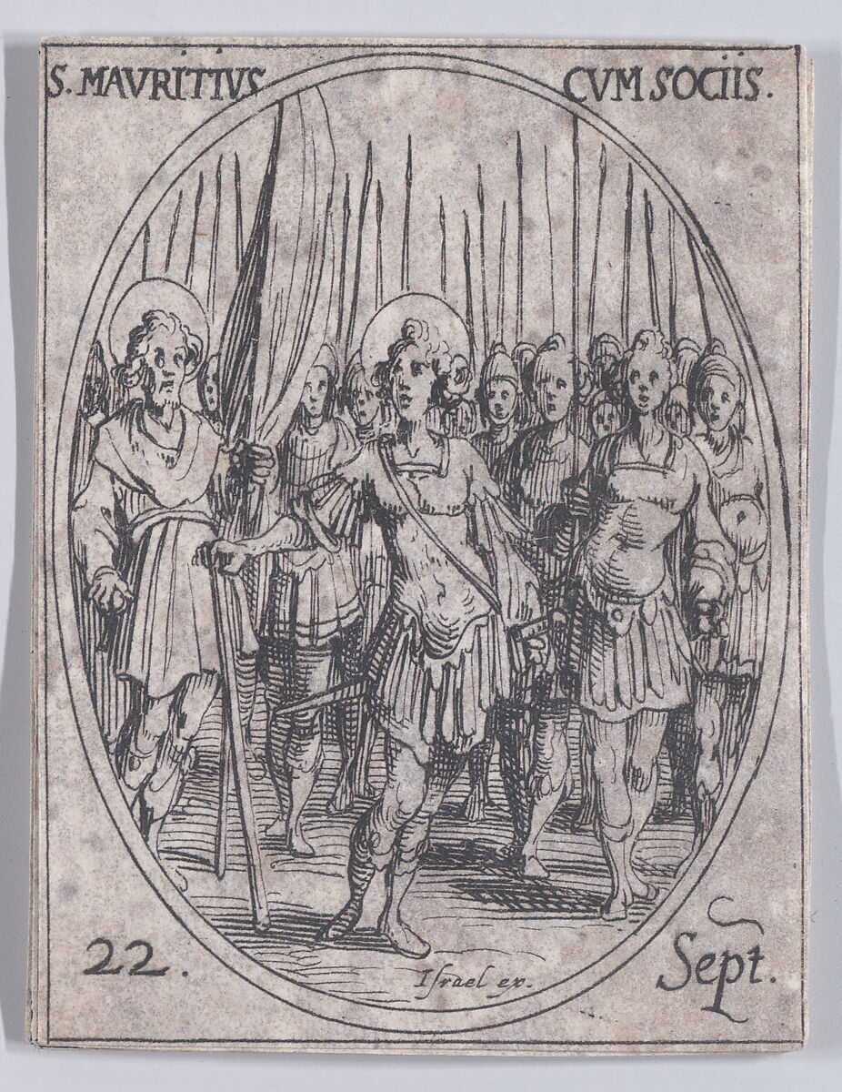 S. Maurice et Ses Compagnons (St. Maurice and His Companions), September 22nd, from "Les Images De Tous Les Saincts et Saintes de L'Année" (Images of All of the Saints and Religious Events of the Year), Jacques Callot (French, Nancy 1592–1635 Nancy), Etching; second state of two (Lieure) 