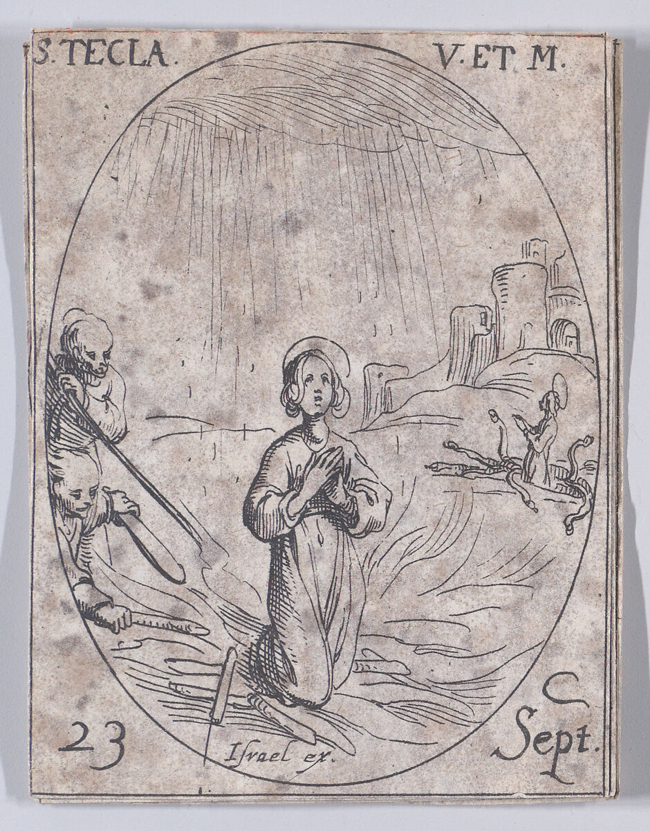 Ste. Thècle, vierge et martyre (St. Thecla, Virgin and Martyr), September 23rd, from "Les Images De Tous Les Saincts et Saintes de L'Année" (Images of All of the Saints and Religious Events of the Year), Jacques Callot (French, Nancy 1592–1635 Nancy), Etching; second state of two (Lieure) 
