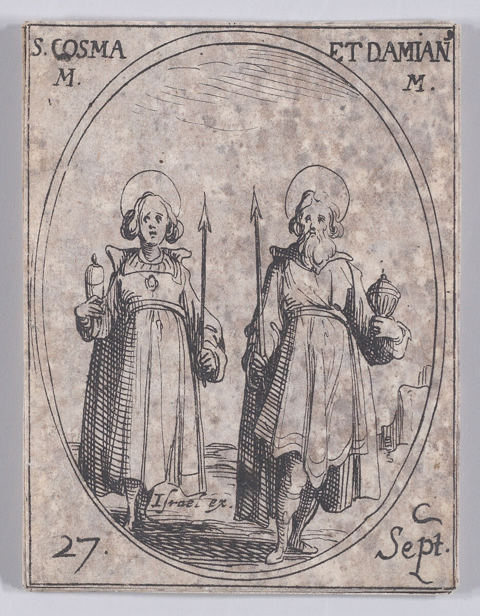 S. Cosme et S. Damien, martyrs (St. Cosmas and St. Damian, Martyrs), September 27th, from "Les Images De Tous Les Saincts et Saintes de L'Année" (Images of All of the Saints and Religious Events of the Year), Jacques Callot (French, Nancy 1592–1635 Nancy), Etching; second state of two (Lieure) 