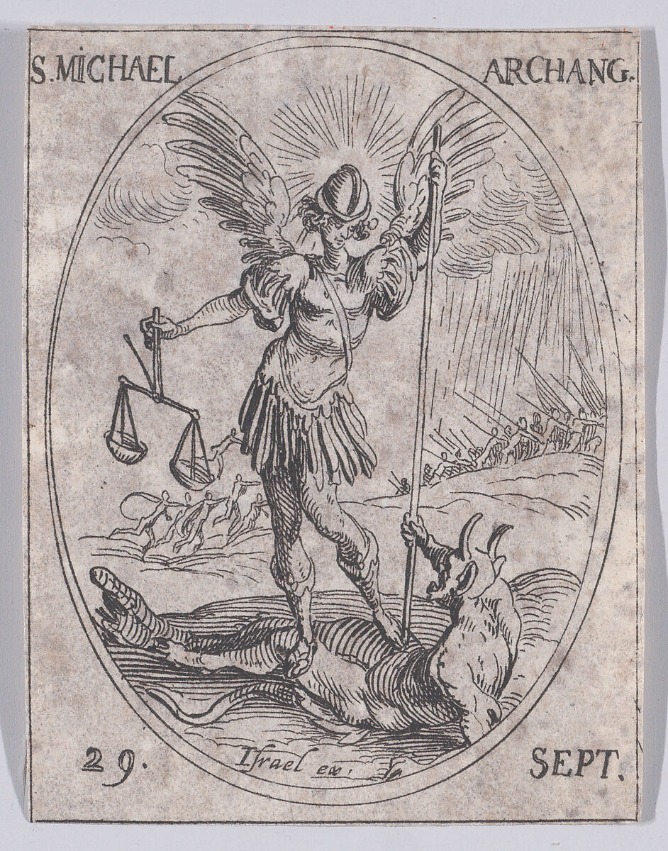 S. Michel, archange (St. Michael, Archangel), September 29th, from "Les Images De Tous Les Saincts et Saintes de L'Année" (Images of All of the Saints and Religious Events of the Year), Jacques Callot (French, Nancy 1592–1635 Nancy), Etching; second state of two (Lieure) 