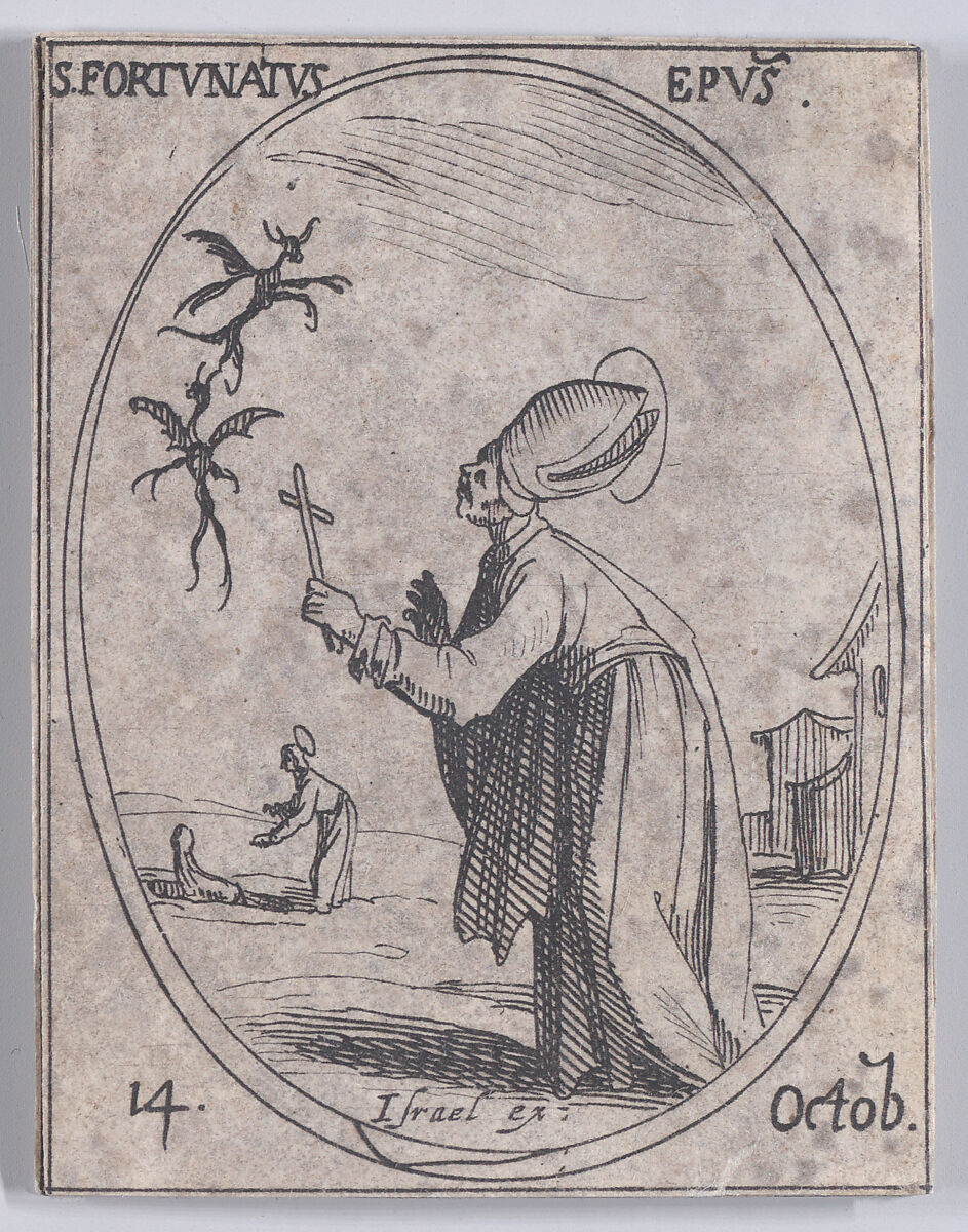 S. Fortunat, évêque (St. Fortunatus, Bishop), October 14th, from "Les Images De Tous Les Saincts et Saintes de L'Année" (Images of All of the Saints and Religious Events of the Year), Jacques Callot (French, Nancy 1592–1635 Nancy), Etching; second state of two (Lieure) 