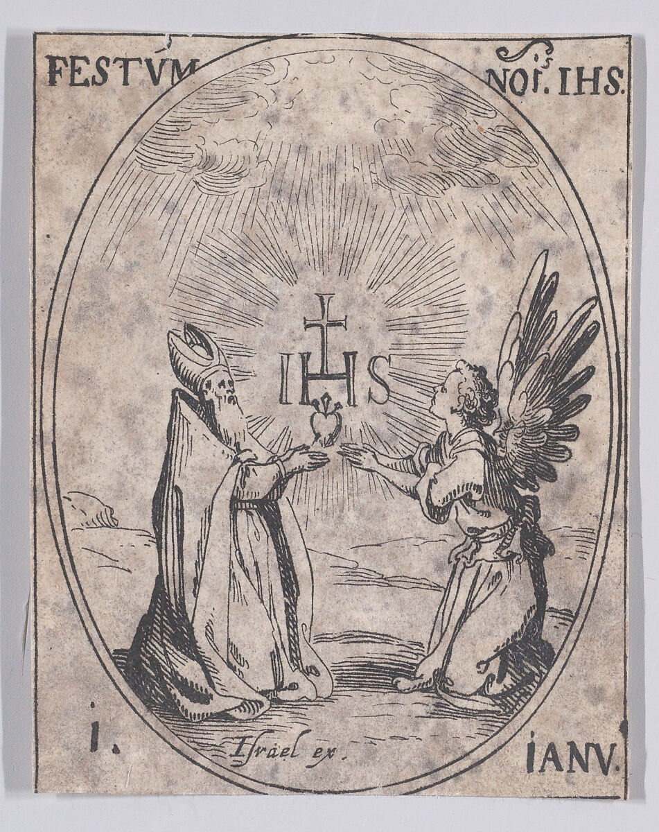 La Fête du Nom de Jésus (The Feast of the Name of Jesus), January 1st, from "Les Images De Tous Les Saincts et Saintes de L'Année" (Images of All of the Saints and Feast Days of the Year), Jacques Callot (French, Nancy 1592–1635 Nancy), Etching; second state of two (Lieure) 