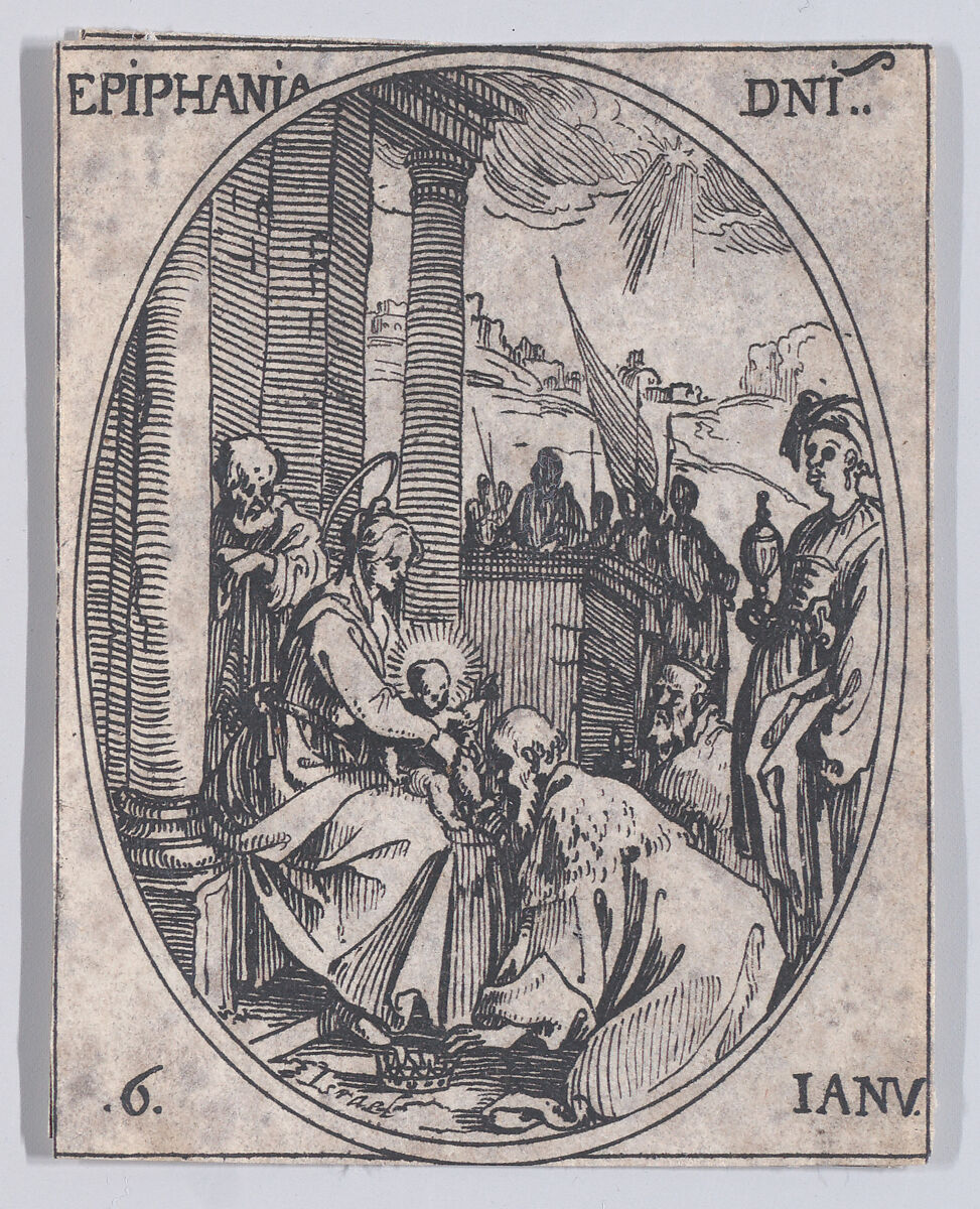 La Fête de l'Epiphanie (The Epiphany), January 6th, from "Les Images De Tous Les Saincts et Saintes de L'Année" (Images of All of the Saints and Feast Days of the Year), Jacques Callot (French, Nancy 1592–1635 Nancy), Etching; second state of two (Lieure) 