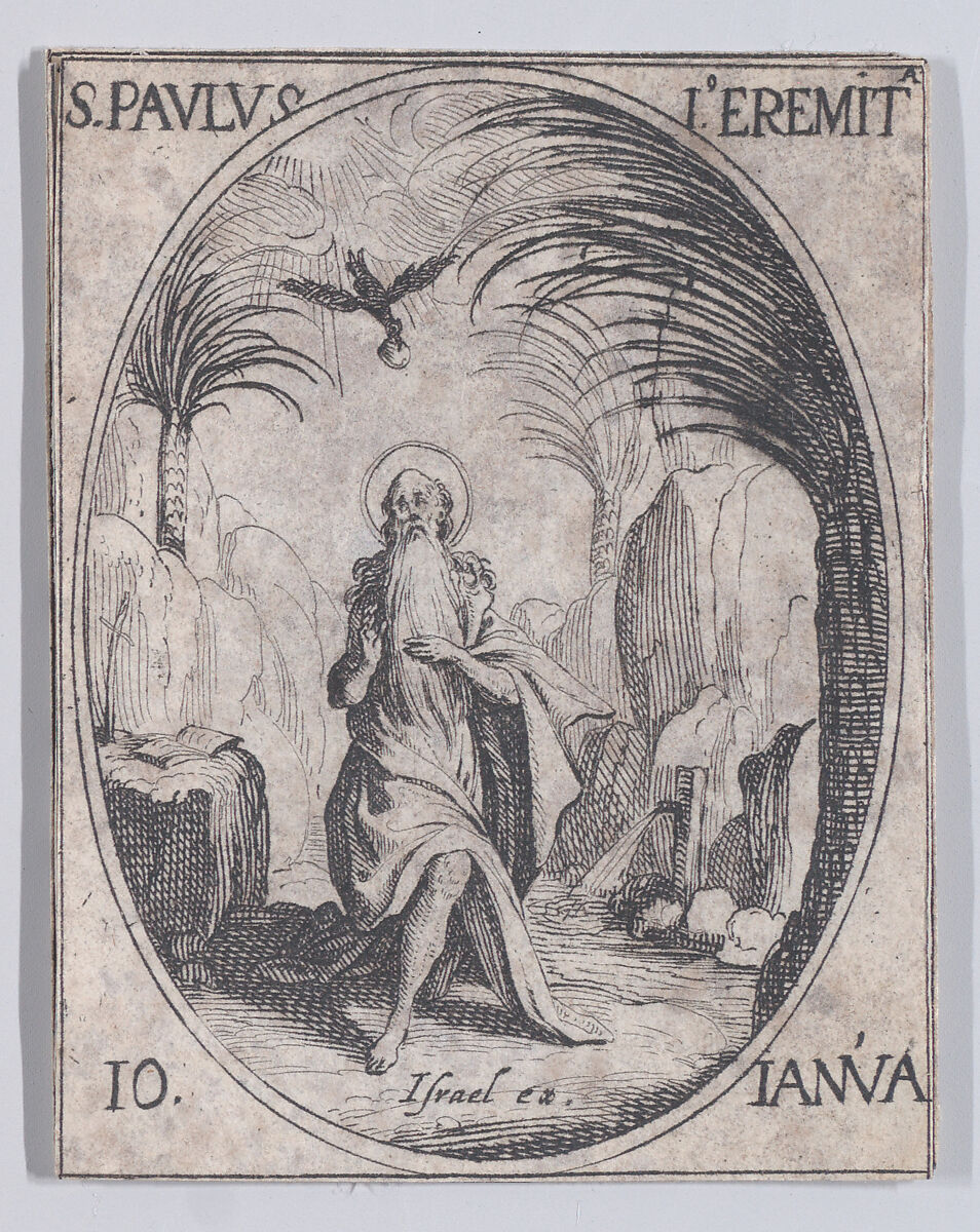 S. Paul, ermite (St. Paul, Hermit), January 10th, from "Les Images De Tous Les Saincts et Saintes de L'Année" (Images of All of the Saints and Feast Days of the Year), Jacques Callot (French, Nancy 1592–1635 Nancy), Etching; second state of two (Lieure) 