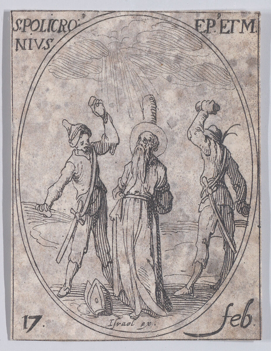 S. Polichroine, évêque et martyr (St. Polychronius, Bishop and Martyr), February 17th, from "Les Images De Tous Les Saincts et Saintes de L'Année" (Images of All of the Saints and Religious Events of the Year), Jacques Callot (French, Nancy 1592–1635 Nancy), Etching; second state of two (Lieure) 