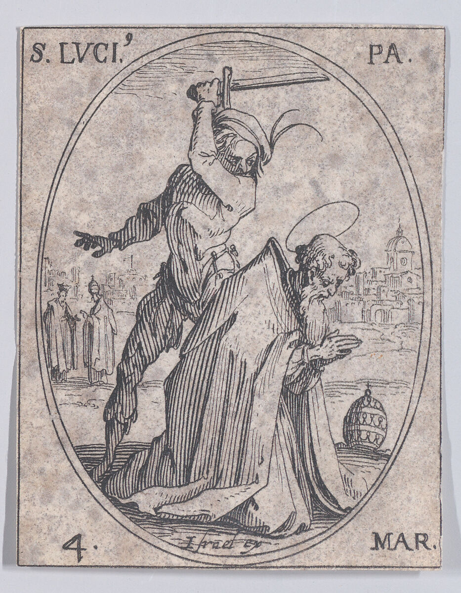 S. Lucius, pape (St. Lucius, Pope), March 4th, from "Les Images De Tous Les Saincts et Saintes de L'Année" (Images of All of the Saints and Religious Events of the Year), Jacques Callot (French, Nancy 1592–1635 Nancy), Etching; second state of two (Lieure) 