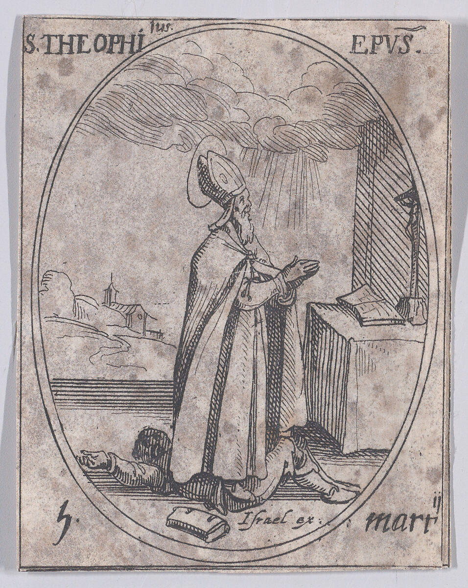 S. Théophile, évêque (St. Theophilus, Bishop), March 5th, from "Les Images De Tous Les Saincts et Saintes de L'Année" (Images of All of the Saints and Religious Events of the Year), Jacques Callot (French, Nancy 1592–1635 Nancy), Etching; second state of two (Lieure) 