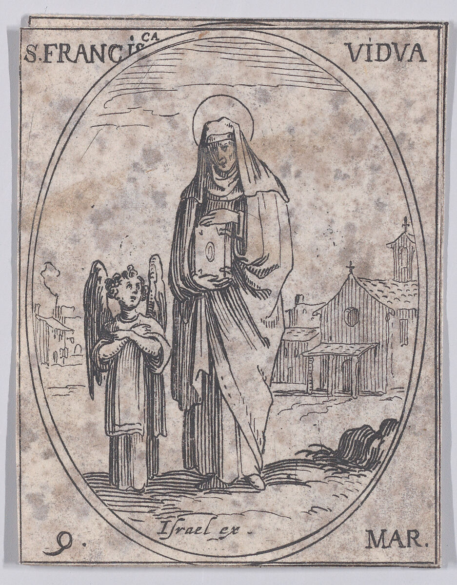 Ste. Francoise, veuve (St. Frances of Rome, Widow), March 9th, from "Les Images De Tous Les Saincts et Saintes de L'Année" (Images of All of the Saints and Religious Events of the Year), Jacques Callot (French, Nancy 1592–1635 Nancy), Etching; second state of two (Lieure) 