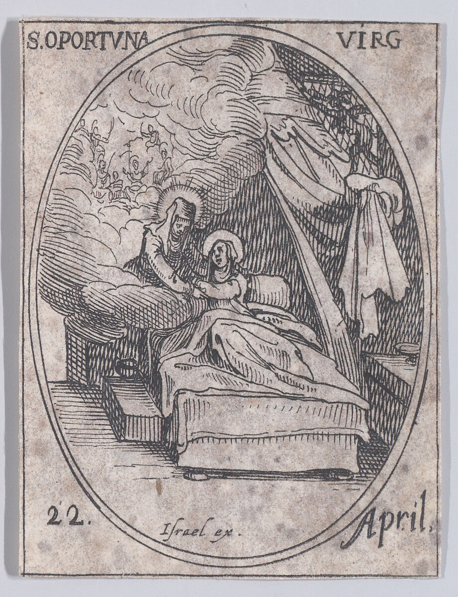 Ste. Opportune, vierge (St. Opportuna, Virgin), April 22nd, from "Les Images De Tous Les Saincts et Saintes de L'Année" (Images of All of the Saints and Religious Events of the Year), Jacques Callot (French, Nancy 1592–1635 Nancy), Etching; second state of two (Lieure) 