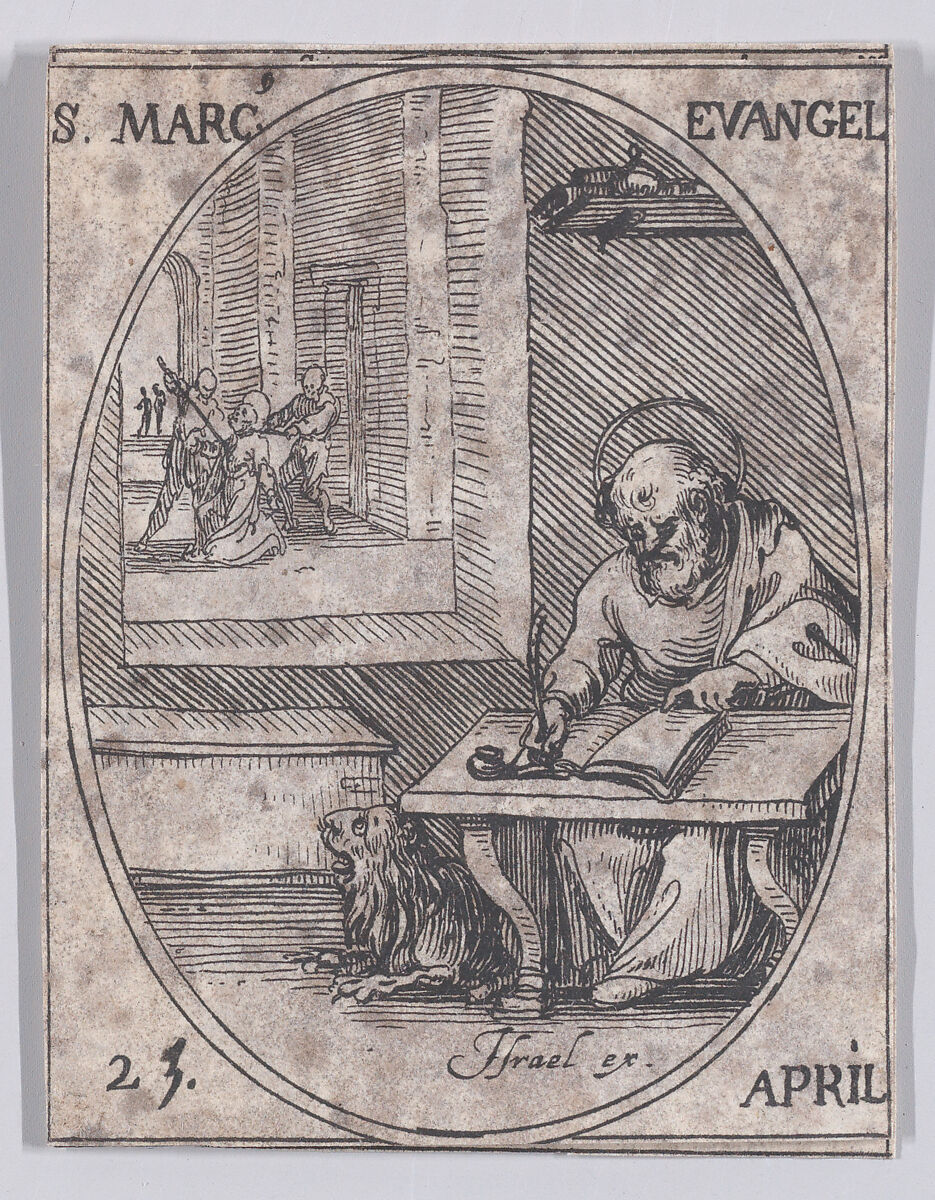 S. Marc, évangéliste (St. Mark, Evangelist), April 25th, from "Les Images De Tous Les Saincts et Saintes de L'Année" (Images of All of the Saints and Religious Events of the Year), Jacques Callot (French, Nancy 1592–1635 Nancy), Etching; second state of two (Lieure) 