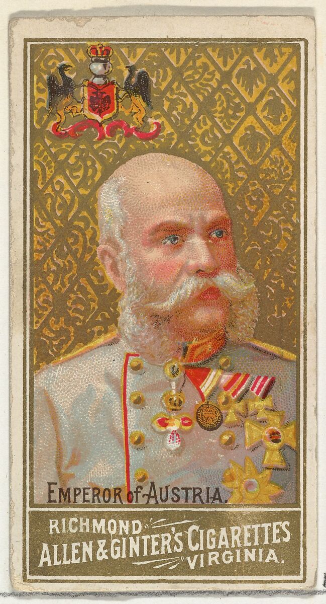 Emperor of Austria, from World's Sovereigns series (N34) for Allen & Ginter Cigarettes, Issued by Allen &amp; Ginter (American, Richmond, Virginia), Commercial color lithograph 