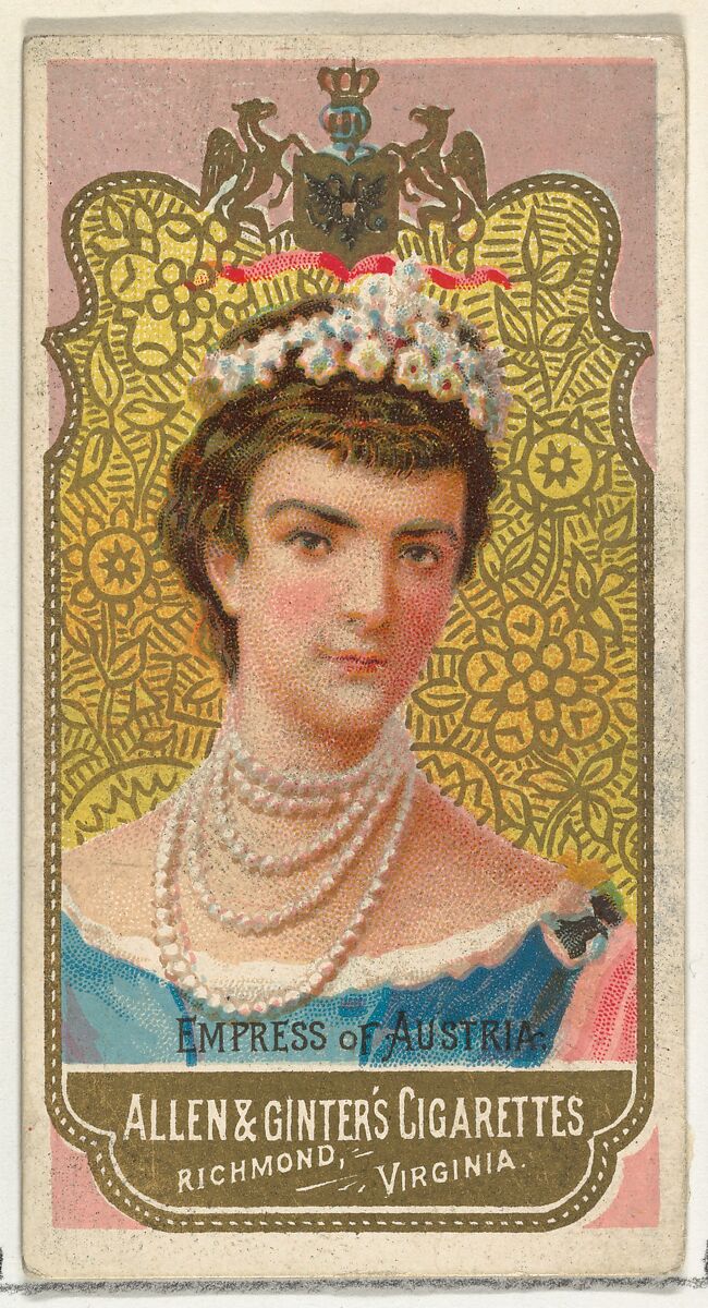 Empress of Austria, from World's Sovereigns series (N34) for Allen & Ginter Cigarettes, Issued by Allen &amp; Ginter (American, Richmond, Virginia), Commercial color lithograph 