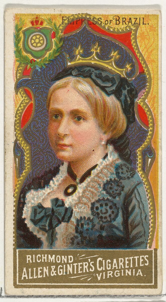 Empress of Brazil, from World's Sovereigns series (N34) for Allen & Ginter Cigarettes, Issued by Allen &amp; Ginter (American, Richmond, Virginia), Commercial color lithograph 