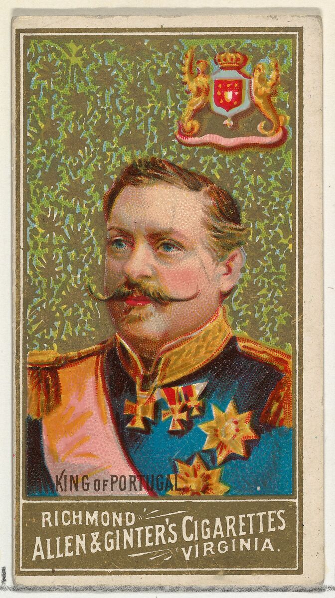 King of Portugal, from World's Sovereigns series (N34) for Allen & Ginter Cigarettes, Issued by Allen &amp; Ginter (American, Richmond, Virginia), Commercial color lithograph 