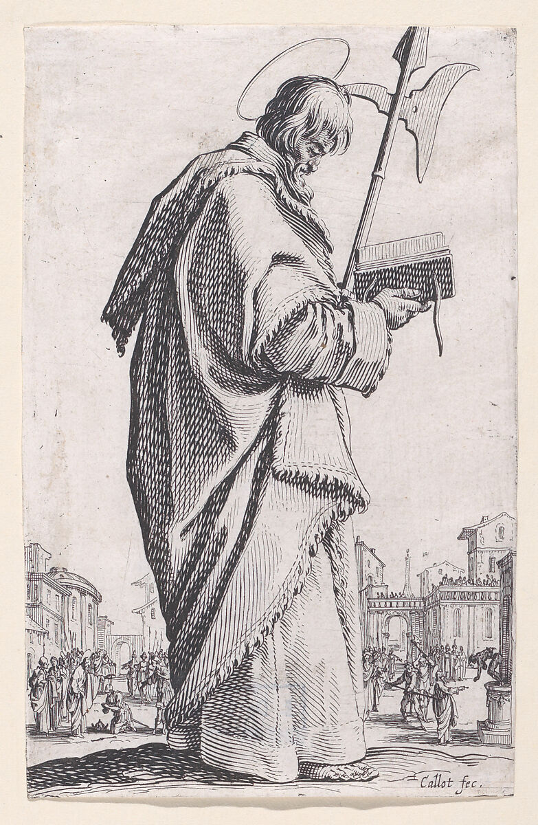 St. Matthias, from "Les Grands Apôtres Debout, Représentant Le Sauveur, La Bienheureuse Marie et Les Saints Apôtres" (The Large Standing Apostles, Representing The Savior, The Blessed Mary and The Apostles), Jacques Callot (French, Nancy 1592–1635 Nancy), Etching; first state of three (Lieure) 