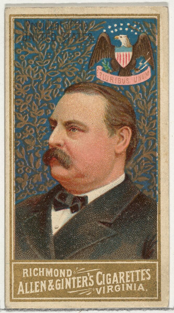 President of the United States, from World's Sovereigns series (N34) for Allen & Ginter Cigarettes, Issued by Allen &amp; Ginter (American, Richmond, Virginia), Commercial color lithograph 