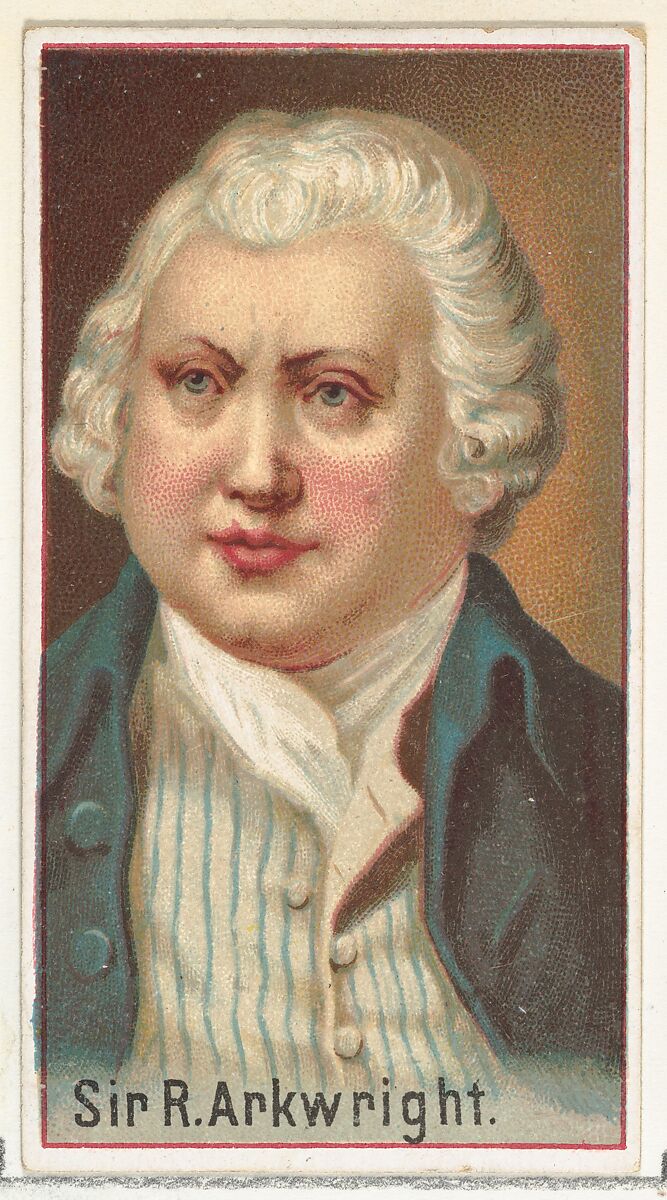 Sir R. Arkwright, printer's sample for the World's Inventors souvenir album (A25) for Allen & Ginter Cigarettes, Issued by Allen &amp; Ginter (American, Richmond, Virginia), Commercial color lithograph 