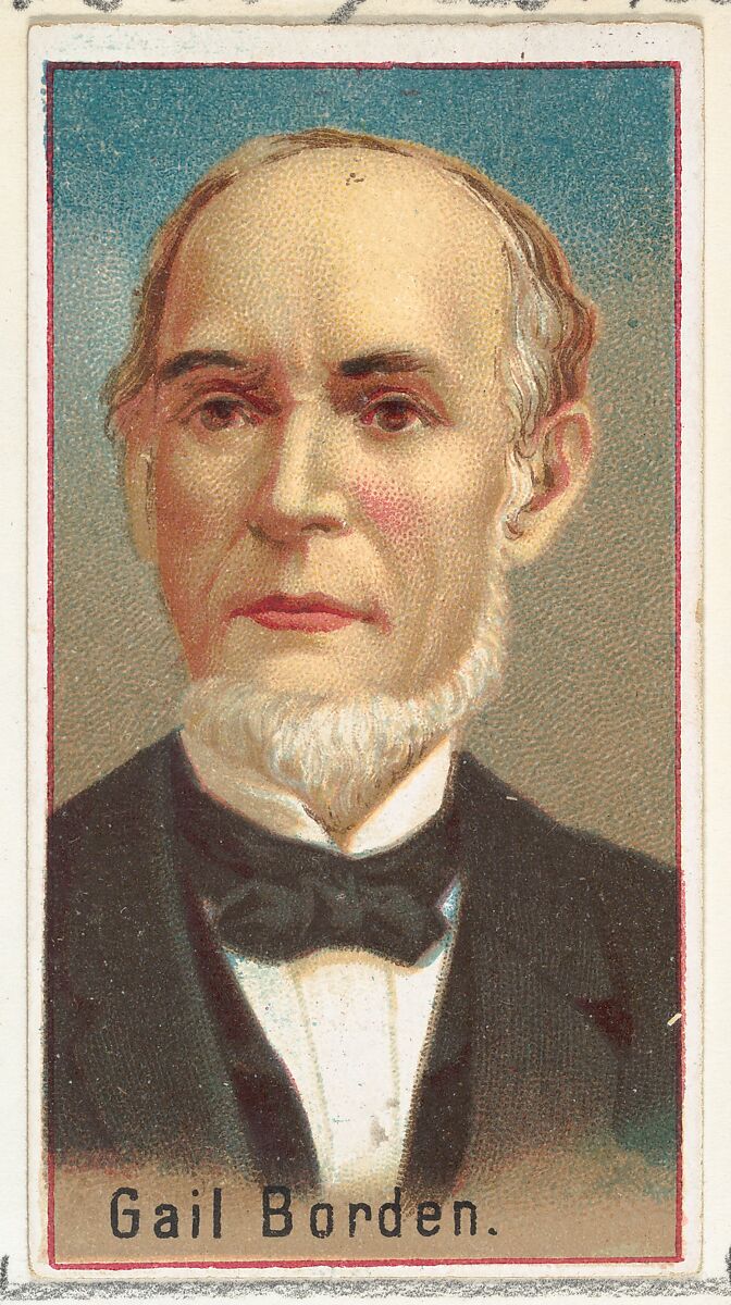 Gail Borden, printer's sample for the World's Inventors souvenir album (A25) for Allen & Ginter Cigarettes, Issued by Allen &amp; Ginter (American, Richmond, Virginia), Commercial color lithograph 