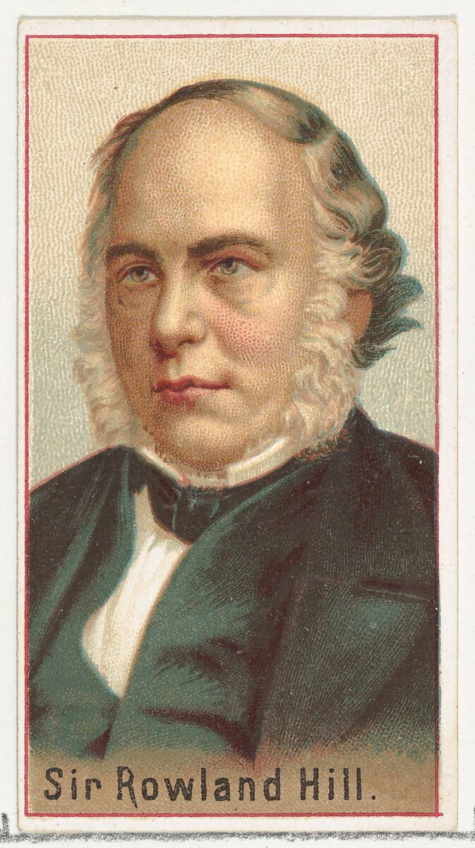 Sir Rowland Hill, printer's sample for the World's Inventors souvenir album (A25) for Allen & Ginter Cigarettes, Issued by Allen &amp; Ginter (American, Richmond, Virginia), Commercial color lithograph 