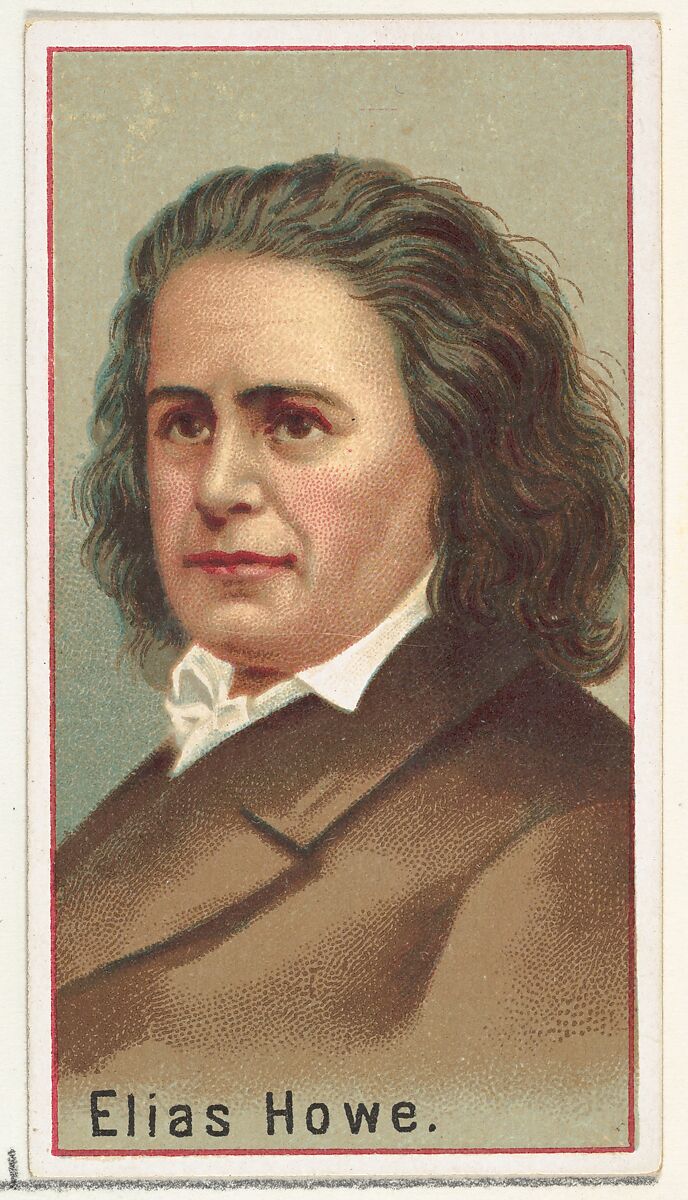 Elias Howe, printer's sample for the World's Inventors souvenir album (A25) for Allen & Ginter Cigarettes, Issued by Allen &amp; Ginter (American, Richmond, Virginia), Commercial color lithograph 