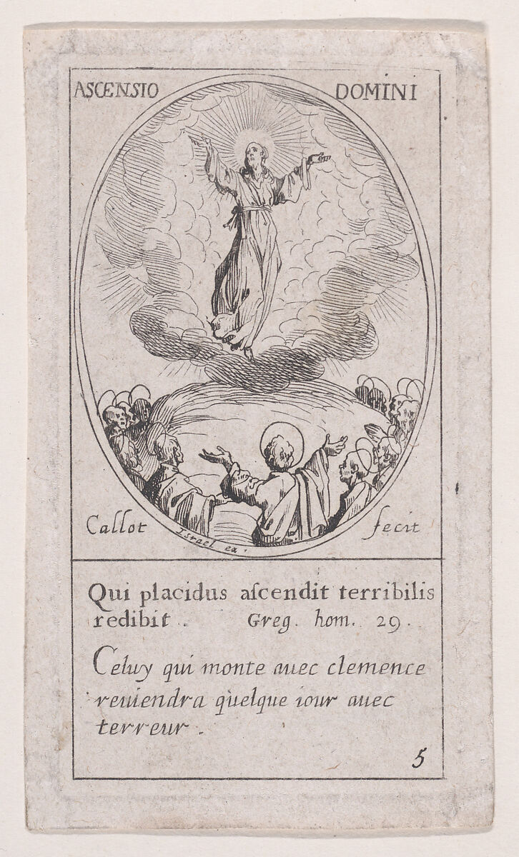 L'Ascension (The Ascension of Christ), Feast of the Ascension, from Images des Fêtes Mobiles (Images of Moveable Feasts from the Christian Calendar), part of the series Les Images De Tous Les Saincts et Saintes de L'Année (Images of All of the Saints and Religious Events of the Year), scene 5, Jacques Callot (French, Nancy 1592–1635 Nancy), Etching; fourth state of five (Lieure) 