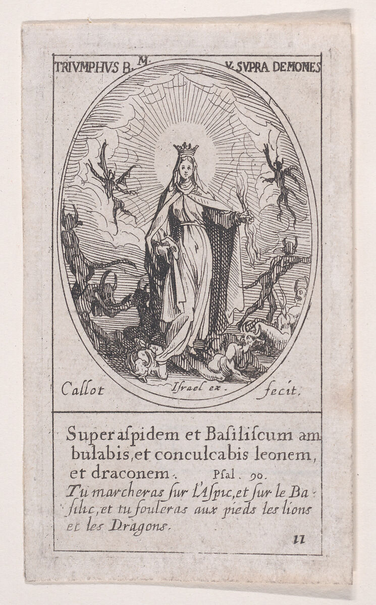 La bienheureuse Vierge Marie triumphant des démons (The Blessed Virgin Mary Triumphing over Demons), scene 11 from Images des Fêtes Mobiles (Images of Moveable Feasts from the Christian Calendar), part of "Les Images De Tous Les Saincts et Saintes de L'Année" (Images of All of the Saints and Religious Events of the Year), Jacques Callot (French, Nancy 1592–1635 Nancy), Etching; fourth state of five (Lieure) 