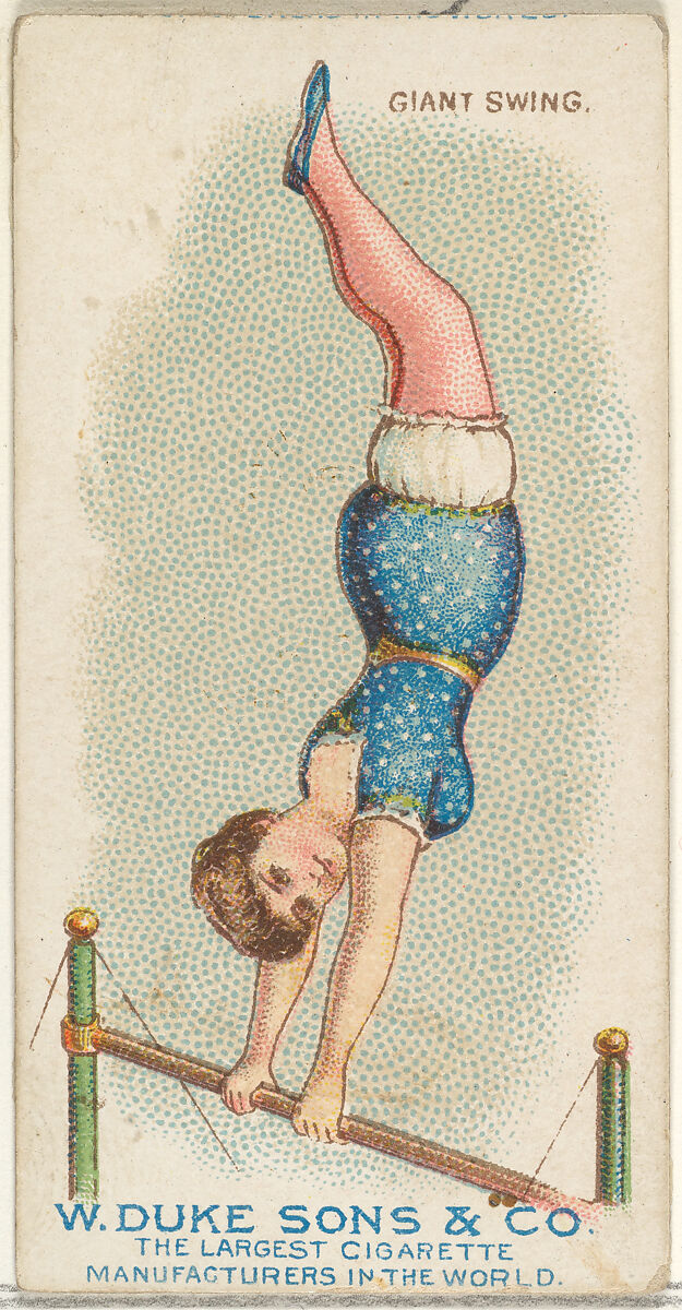 Giant Swing, from the Gymnastic Exercises series (N77) for Duke brand cigarettes, Issued by W. Duke, Sons &amp; Co. (New York and Durham, N.C.), Commercial color lithograph 