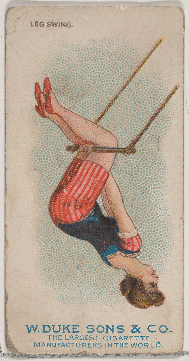 Leg Swing, from the Gymnastic Exercises series (N77) for Duke brand cigarettes, Issued by W. Duke, Sons &amp; Co. (New York and Durham, N.C.), Commercial color lithograph 