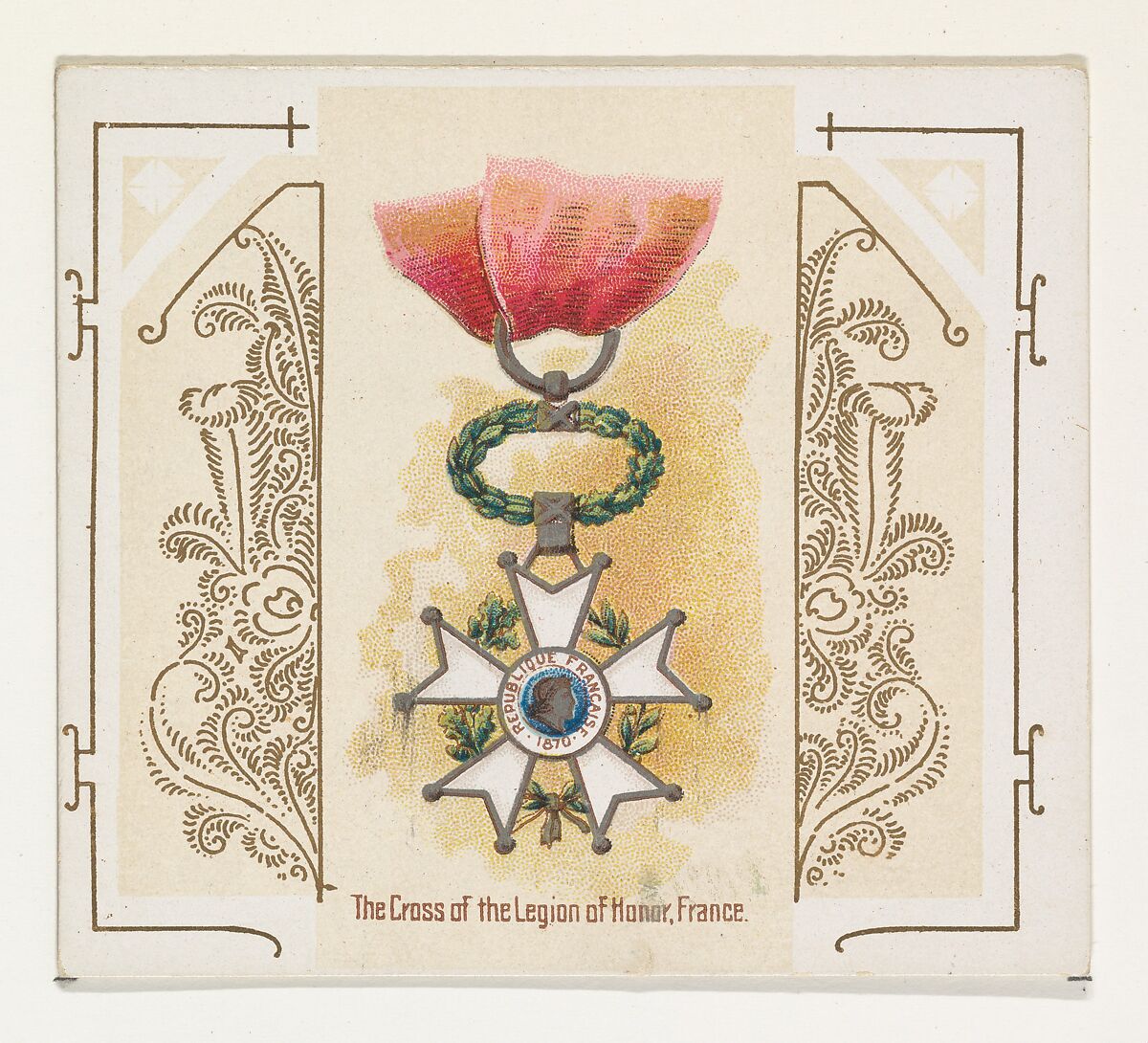 The Cross of the Legion of Honor, France, from the World's Decorations series (N44) for Allen & Ginter Cigarettes, Issued by Allen &amp; Ginter (American, Richmond, Virginia), Commercial color lithograph 
