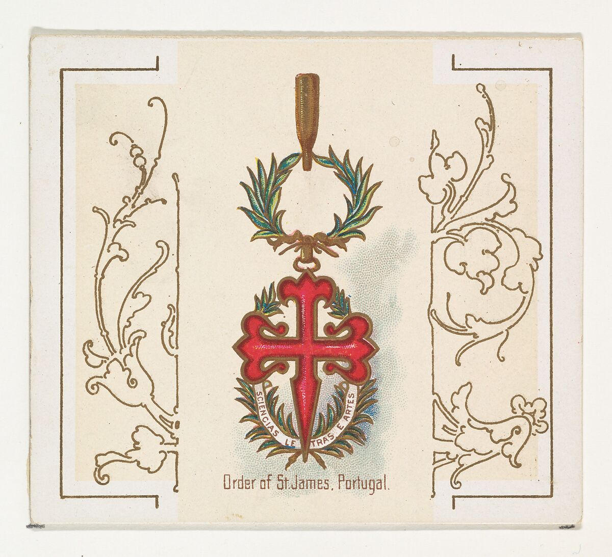 Order of Saint James, Portugal, from the World's Decorations series (N44) for Allen & Ginter Cigarettes, Issued by Allen &amp; Ginter (American, Richmond, Virginia), Commercial color lithograph 