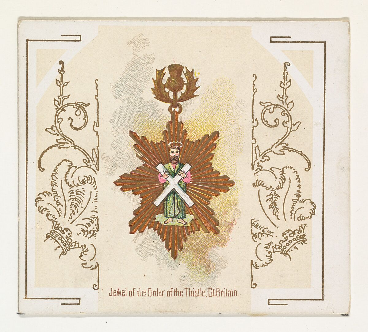 Jewel of the Order of the Thistle, Great Britain, from the World's Decorations series (N44) for Allen & Ginter Cigarettes, Issued by Allen &amp; Ginter (American, Richmond, Virginia), Commercial color lithograph 