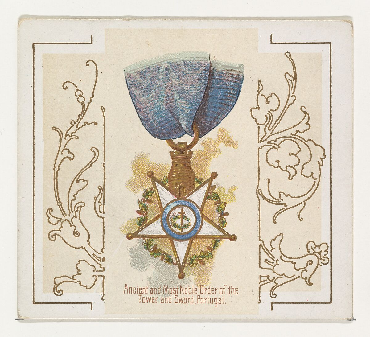 Ancient and Most Noble Order of the Tower and Sword, Portugal, from the World's Decorations series (N44) for Allen & Ginter Cigarettes, Issued by Allen &amp; Ginter (American, Richmond, Virginia), Commercial color lithograph 