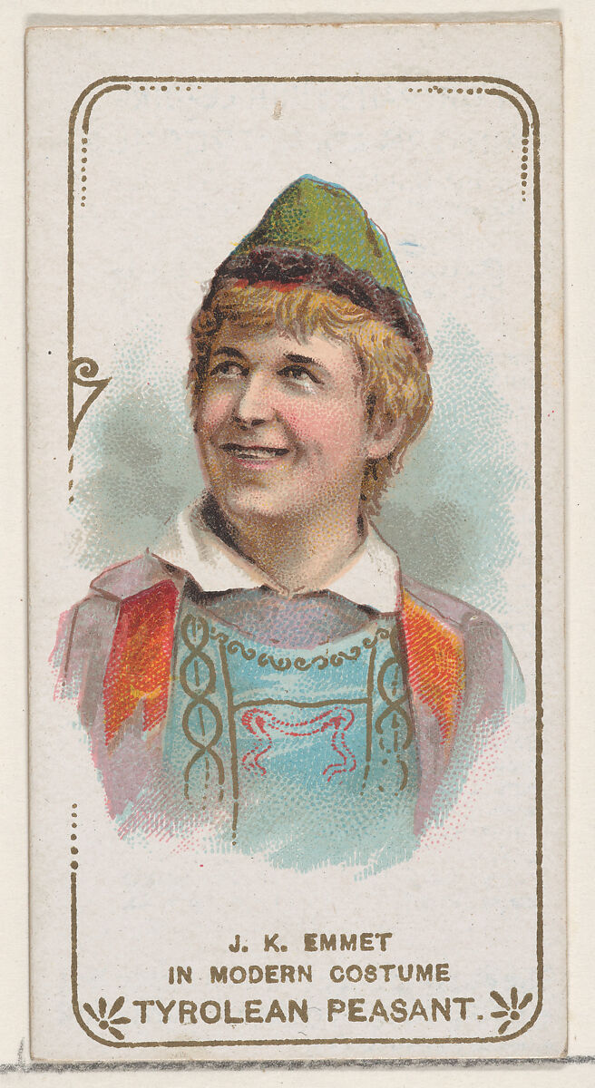 J. K. Emmet in the Modern Costume of a Tyrolean Peasant, from the set Actors and Actresses, First Series (N70) for Duke brand cigarettes, Issued by W. Duke, Sons &amp; Co. (New York and Durham, N.C.), Commercial color lithograph