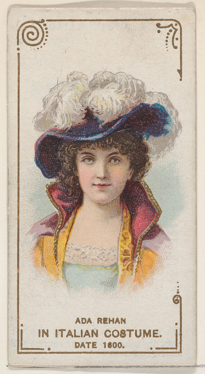 Ada Rehan in Italian Costume of 1600, from the set Actors and Actresses, Second Series (N71) for Duke brand cigarettes, Issued by W. Duke, Sons &amp; Co. (New York and Durham, N.C.), Commercial color lithograph 