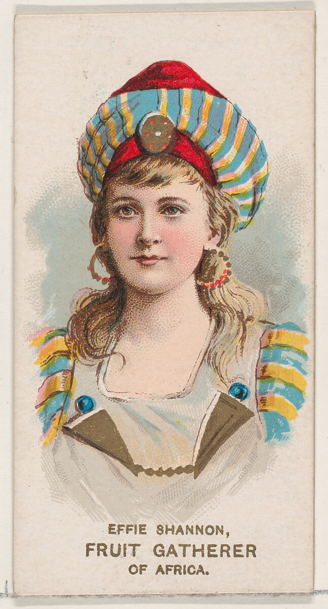 Effie Shannon Dressed as Fruit Gatherer of Africa, from the set Actors and Actresses, Second Series (N71) for Duke brand cigarettes, Issued by W. Duke, Sons &amp; Co. (New York and Durham, N.C.), Commercial color lithograph 