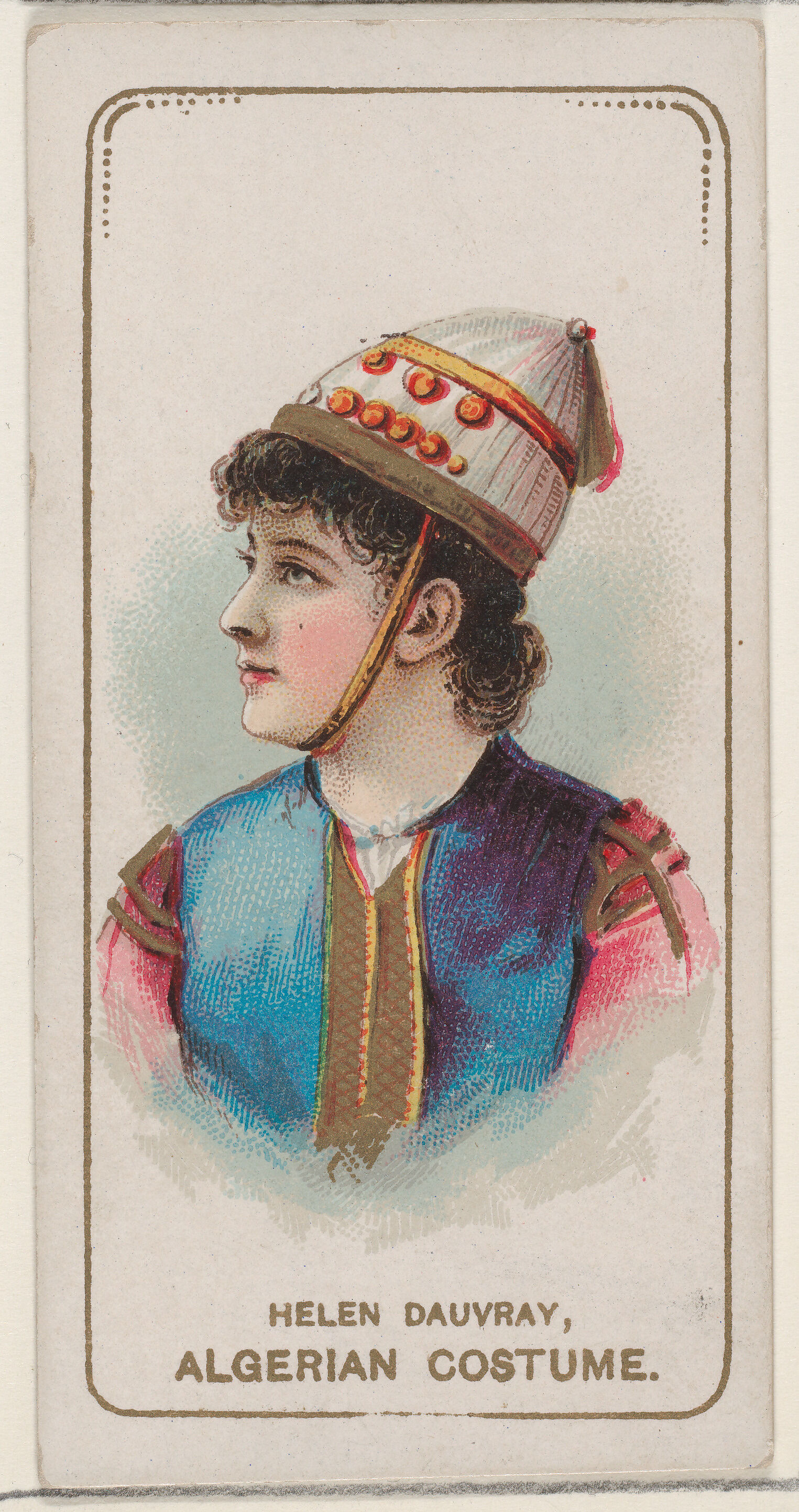 Helen Dauvray in Algerian Costume, from the set Actors and Actresses, Second Series (N71) for Duke brand cigarettes, Issued by W. Duke, Sons &amp; Co. (New York and Durham, N.C.), Commercial color lithograph 