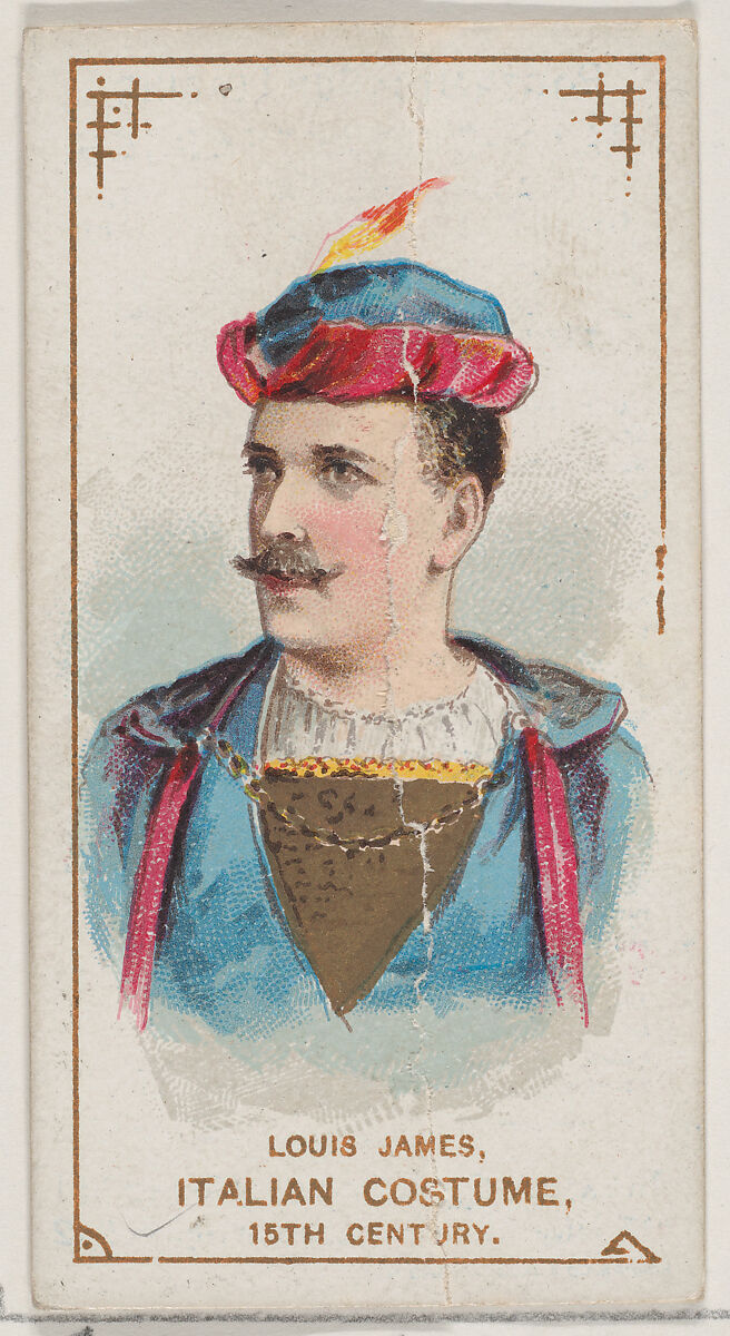 Louis James in Italian Costume of the 15th Century, from the set Actors and Actresses, Second Series (N71) for Duke brand cigarettes, Issued by W. Duke, Sons &amp; Co. (New York and Durham, N.C.), Commercial color lithograph 