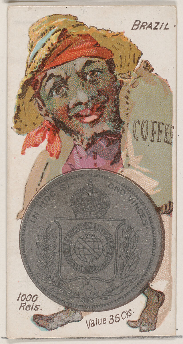 Caricatured Brazilian, 1000 Reis, from the series Coins of All Nations (N72, variation 1) for Duke brand cigarettes, Issued by W. Duke, Sons &amp; Co. (New York and Durham, N.C.), Commercial color lithograph 