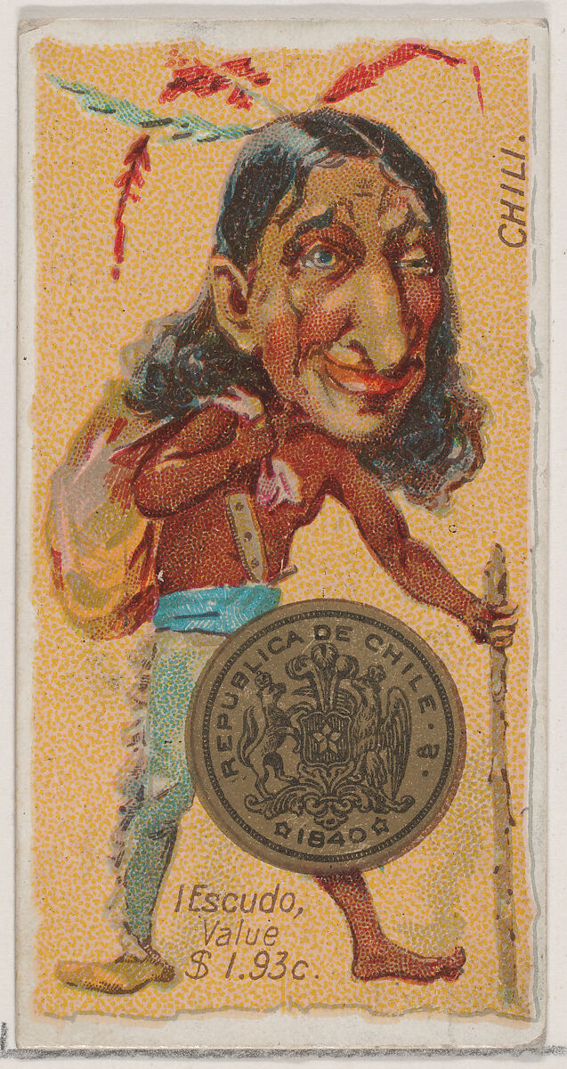 Caricatured Chilean figure, 1 Escudo, from the series Coins of All Nations (N72, variation 2) for Duke brand cigarettes, Issued by W. Duke, Sons &amp; Co. (New York and Durham, N.C.), Commercial color lithograph 