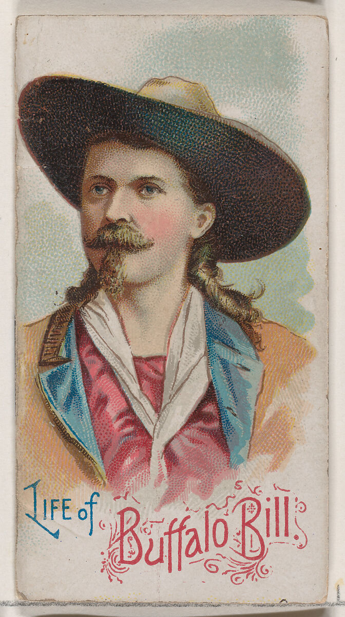 Life of Buffalo Bill, from the Histories of Poor Boys and Famous People series of booklets (N79) for Duke brand cigarettes, Issued by W. Duke, Sons &amp; Co. (New York and Durham, N.C.), Commercial color lithograph 