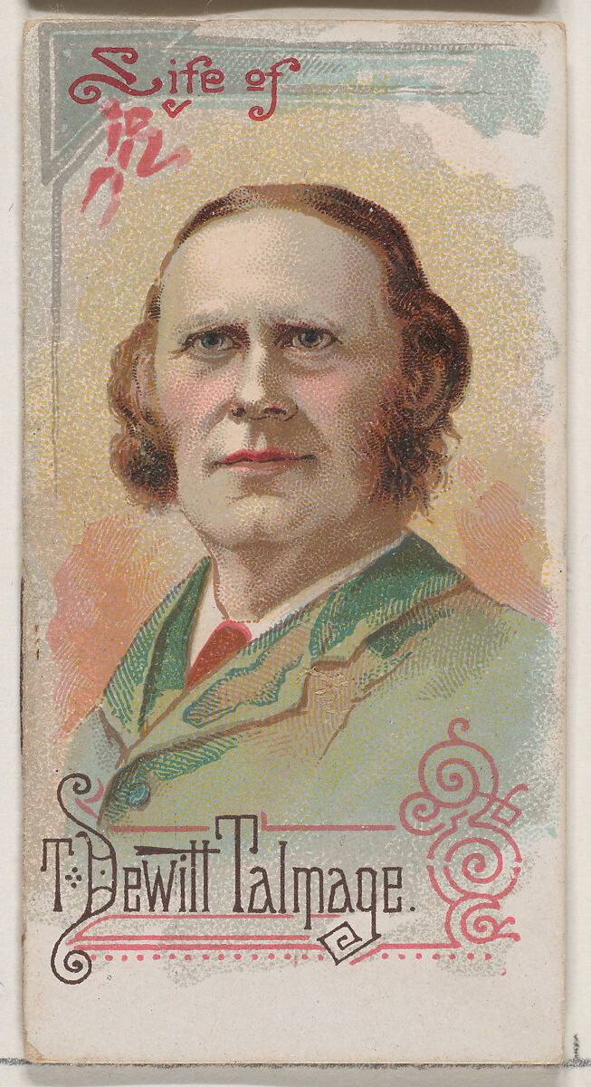 Life of Reverend T. De Witt Talmage, from the Histories of Poor Boys and Famous People series of booklets (N79) for Duke brand cigarettes, Issued by W. Duke, Sons &amp; Co. (New York and Durham, N.C.), Commercial color lithograph 